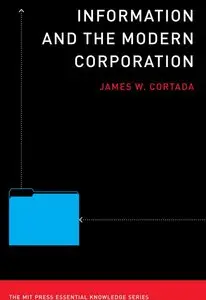 Information and the Modern Corporation (repost)