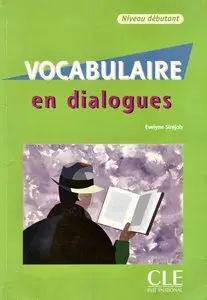 Vocabulaire en dialogues - Niveau débutant : Audio-CD