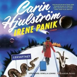 «Irene Panik» by Carin Hjulström