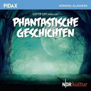 «Phantastische Geschichten» by Rudyard Kipling,Wilhelm Hauff,Nicolai Gogol,Friedrich Gerstäcker,Pierre Boulle,Tania Blix