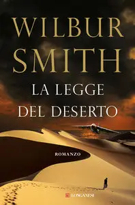 Wilbur Smith – La legge del deserto (Repost)