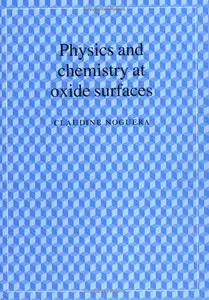 Physics and Chemistry at Oxide Surfaces 