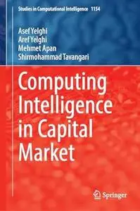 Computing Intelligence in Capital Market