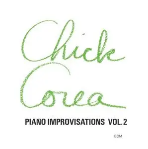 Chick Corea - Piano Improvisations Vol. 2 (1972) {ECM 1020}