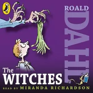 «The Witches» by Roald Dahl
