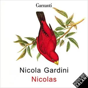 «Nicolas» by Nicola Gardini