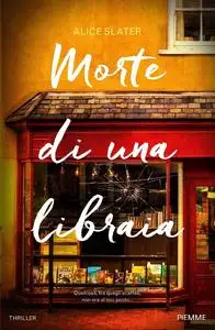 Alice Slater - Morte di una libraia