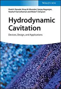 Hydrodynamic Cavitation: Devices, Design and Applications