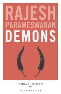 «Demons» by Rajesh Parameswaran