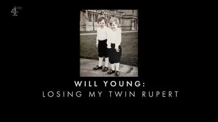 Will Young Losing My Twin Rupert (2022)