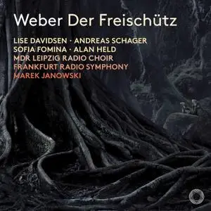 Marek Janowski - Weber: Der Freischütz, Op. 77, J. 277 (2019) [Official Digital Download 24/96]