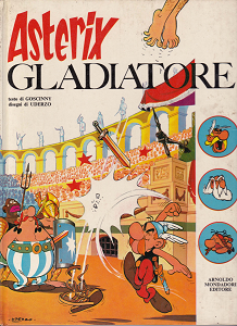Asterix - Volume 4 - Asterix Gladiatore (Mondadori)
