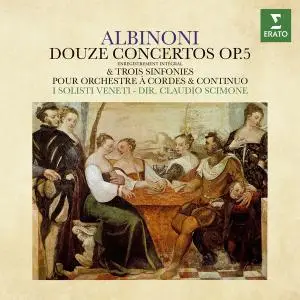 Claudio Scimone - Albinoni - Douze concertos, Op. 5 & Trois sinfonies (1974/2021) [Official Digital Download 24/192]