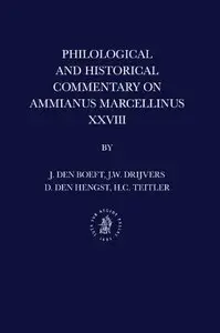 Philological and Historical Commentary on Ammianus Marcellinus XXVIII