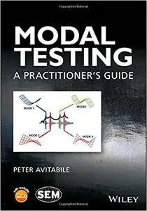 Modal Testing: A Practitioner's Guide