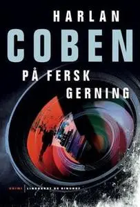 «På fersk gerning» by Harlan Coben