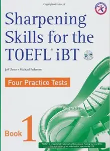 Sharpening Skills for the TOEFL iBT Four Practice Test 