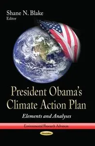President Obama’s Climate Action Plan: Elements and Analyses (repost)