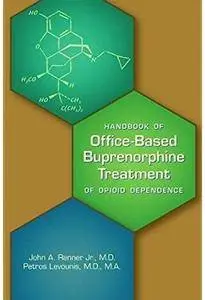 Handbook of Office-based Buprenorphine Treatment of Opioid Dependence