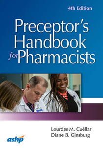 Preceptor's Handbook for Pharmacists, 4th Edition