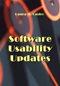 "Software Usability Updates" ed. by Laura M. Castro