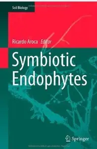 Symbiotic Endophytes [Repost]
