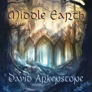 David Arkenstone - Music Inspired by Middle Earth vol.ll (2022)