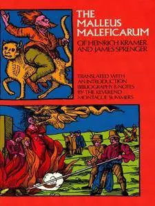 The Malleus Maleficarum of Heinrich Kramer and James Sprenger (Dover Occult)