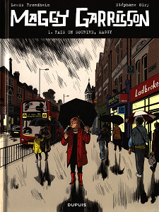 Maggy Garrisson - Tome 1 - Fais un Sourire, Maggy
