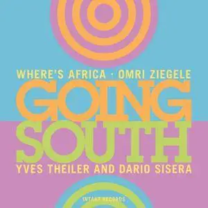 Where's Africa - Going South (2017) [Official Digital Download]