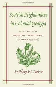 Scottish Highlanders in Colonial Georgia