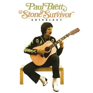Paul Brett - Stone Survivor: Anthology (2021)