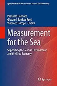 Measurement for the Sea: Supporting the Marine Environment and the Blue Economy