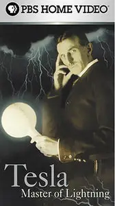 Tesla: Master of Lightning (PBS Home Video)