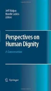 Perspectives on Human Dignity