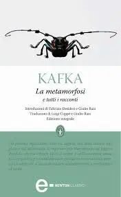 Franz Kafka - La metamorfosi e tutti i racconti