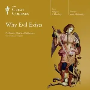 Why Evil Exists [Repost]