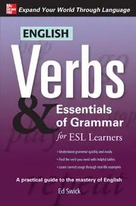 English Verbs & Essentials of Grammar for ESL Learners (repost)