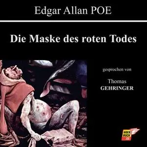 «Die Maske des roten Todes» by Edgar Allan Poe