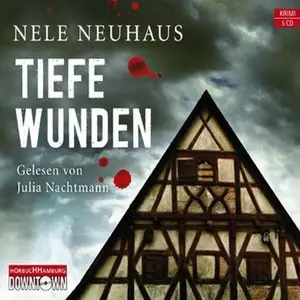 Nele Neuhaus - Tiefe Wunden (Re-Upload)