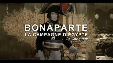 (Arte) Bonaparte, la campagne d'Egypte (2017)