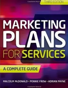 Marketing Plans for Services: A Complete Guide (3rd edition) [Repost]