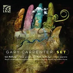 Iain Ballamy, Royal Liverpool Philharmonic Orchestra - Carpenter- Set (2019)