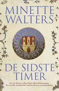 «De sidste timer» by Minette Walters