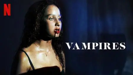 Vampires S01E01