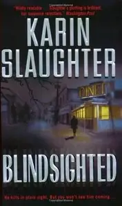 Blindsighted (Grant County) by Karin Slaughter (Audiobook)