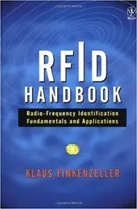 RFID Handbook: Radio-Frequency Identification Fundamentals and Applications