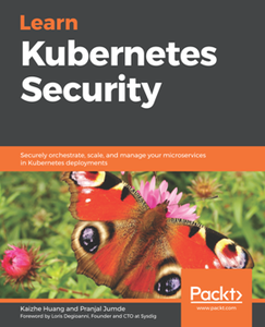 Learn Kubernetes Security [Repost]