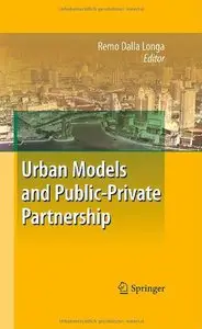 Urban Models and Public-Private Partnership