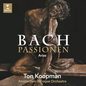 Ton Koopman - Bach Passionen - Arias (2024)